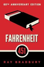 Fahrenheit 451 by Ray Bradbury