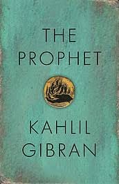 The Prophet Book By Kahlil Gibran - English Literature Info